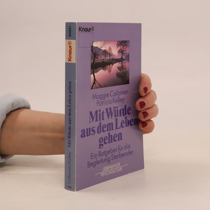 Maggie Callanan Mit Würde aus dem Leben gehen