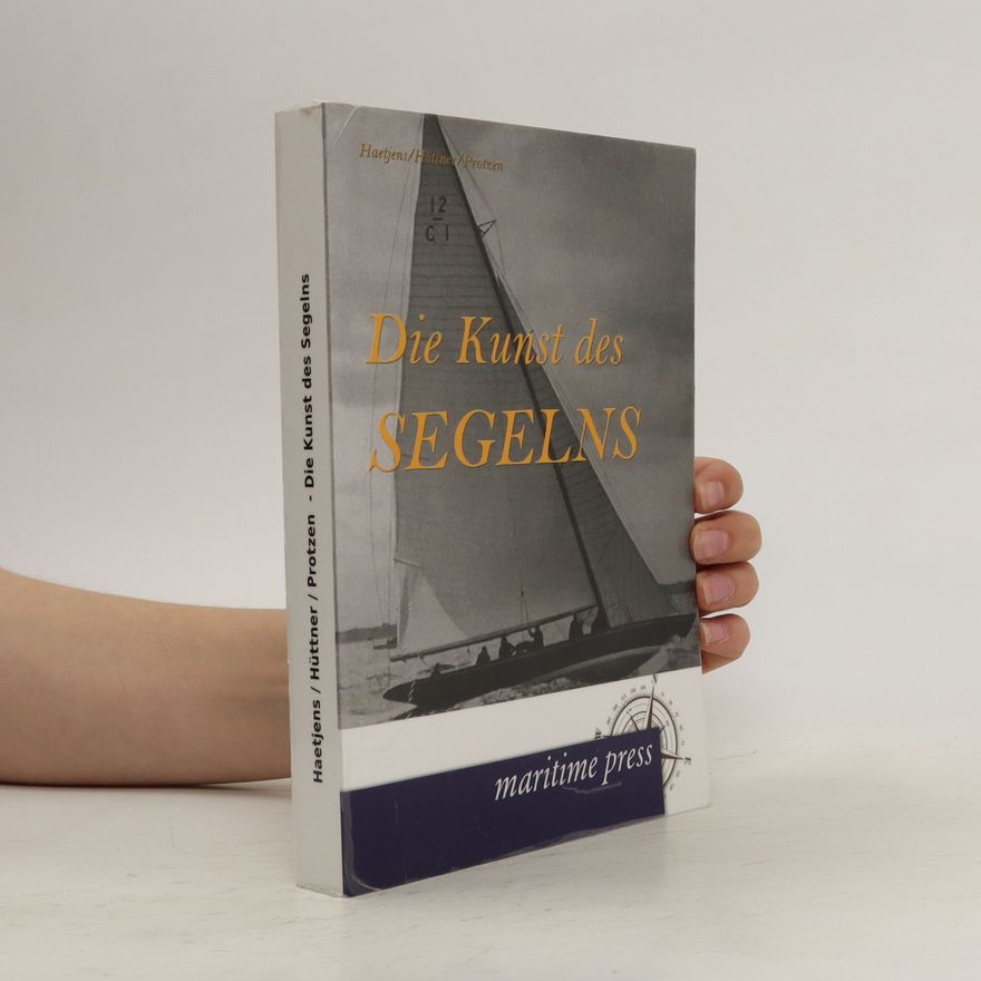 Protzen Die Kunst Des Segelns