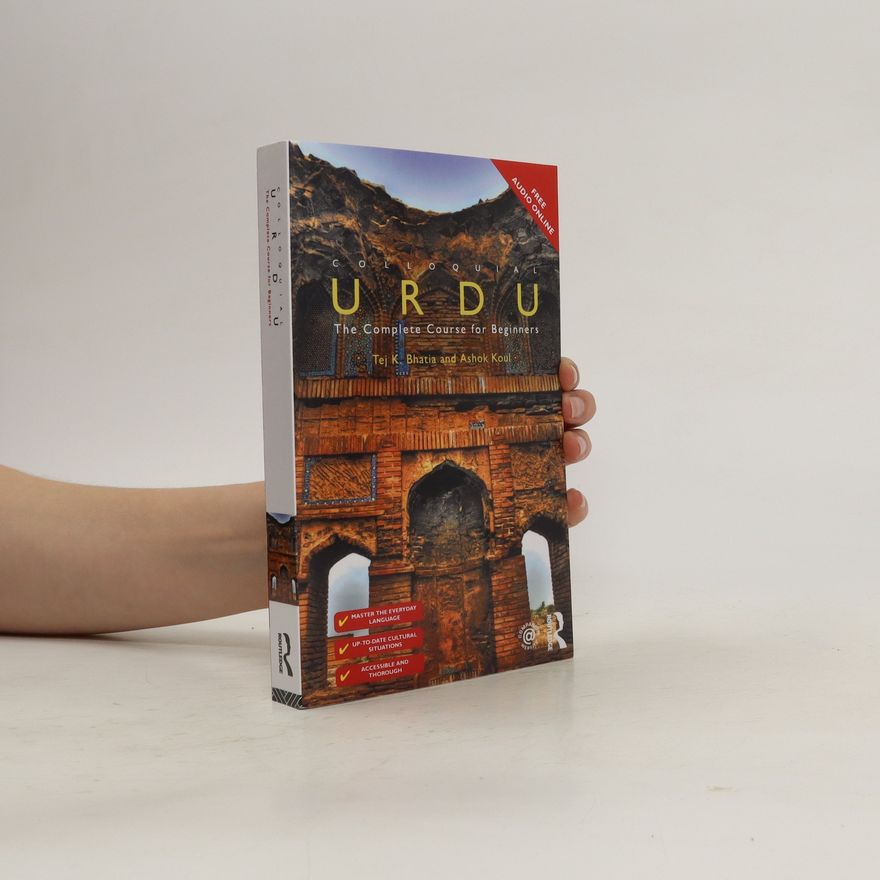 Ashok Koul Colloquial Urdu : The Complete Course for Beginners