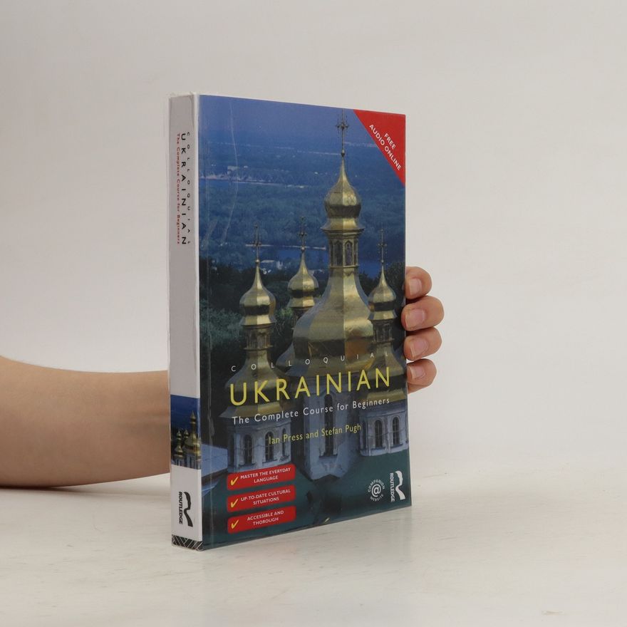 Stefan Pugh Colloquial Ukrainian : The Complete Course for Beginners