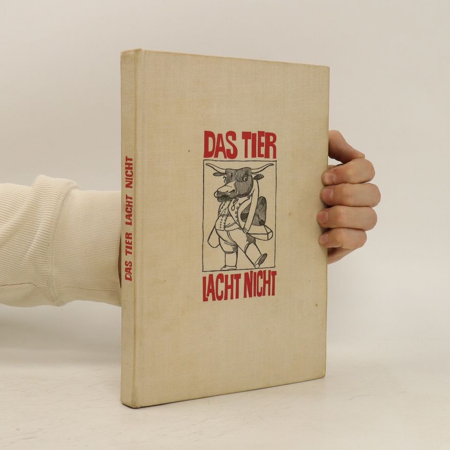 Autorenkollektiv Das Tier lacht nicht