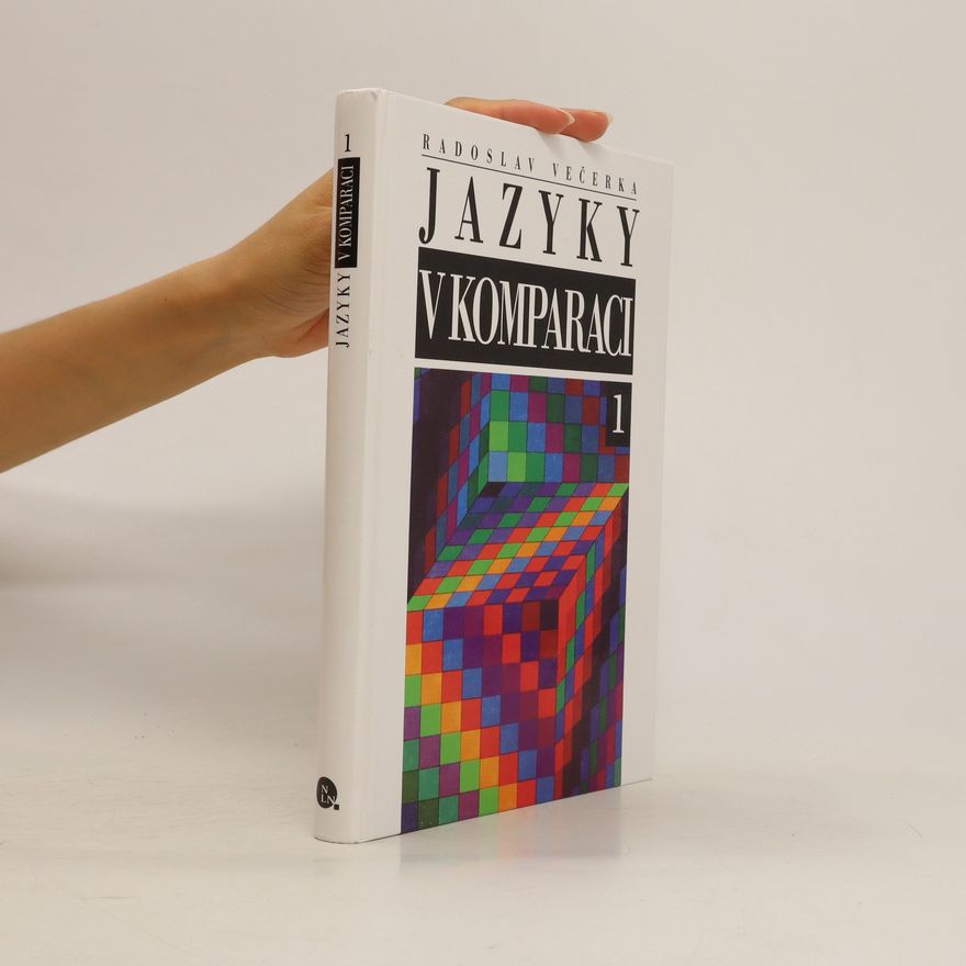 Radoslav Večerka Jazyky v komparaci