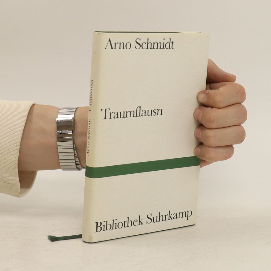 Arno Schmidt Traumflausn