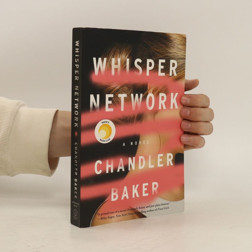 Chandler Baker Whisper Network