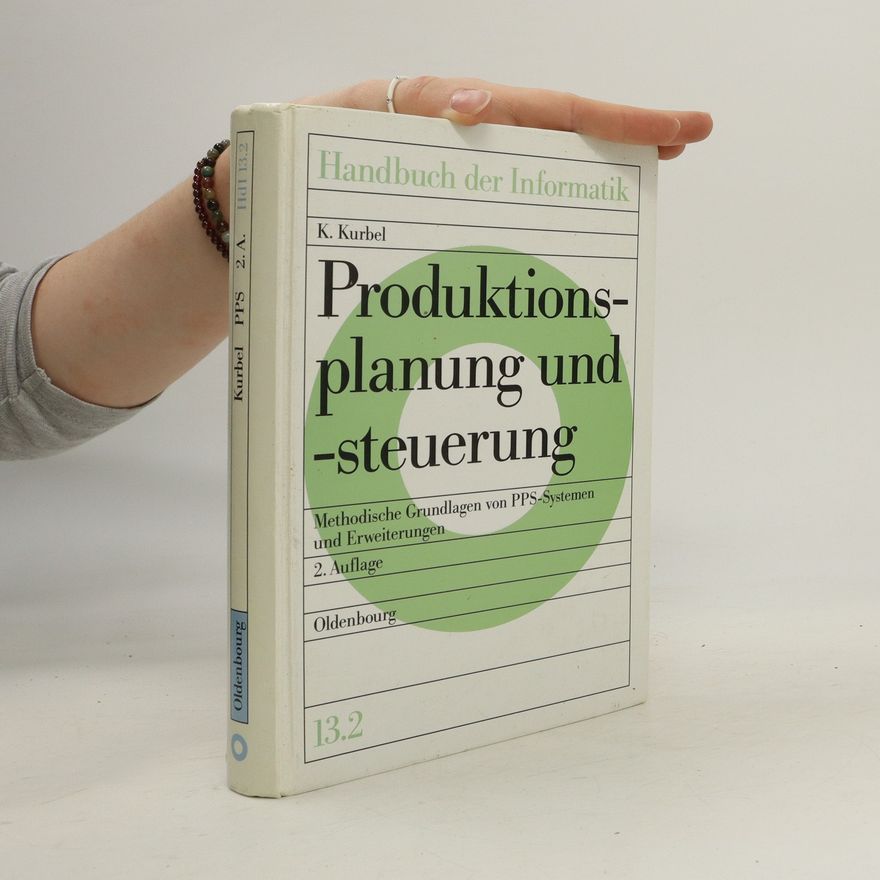 Karl Kurbel Produktionsplanung und -steuerung