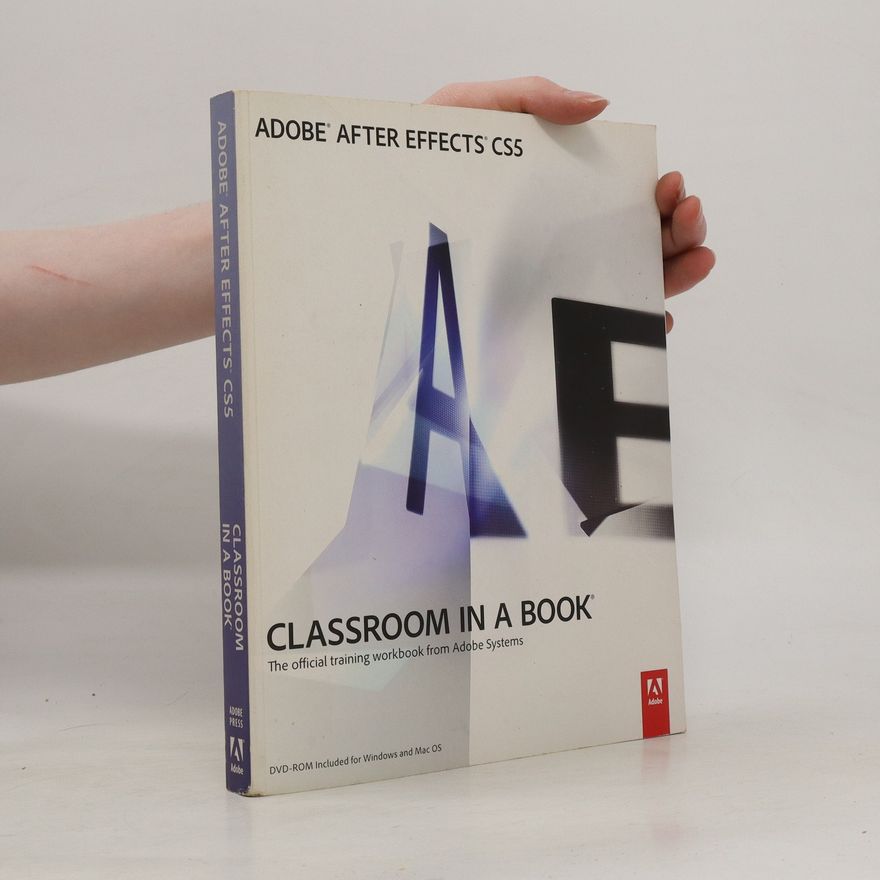 Autorenkollektiv Adobe After Effects CS5 Classroom in a Book