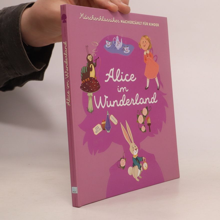 Lewis Carroll Alice in Wunderland