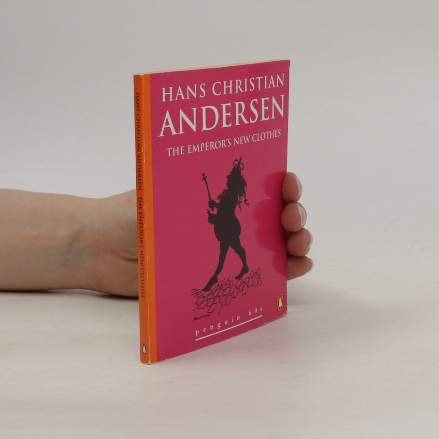 Hans Christian Andersen The Emperor's New Clothes