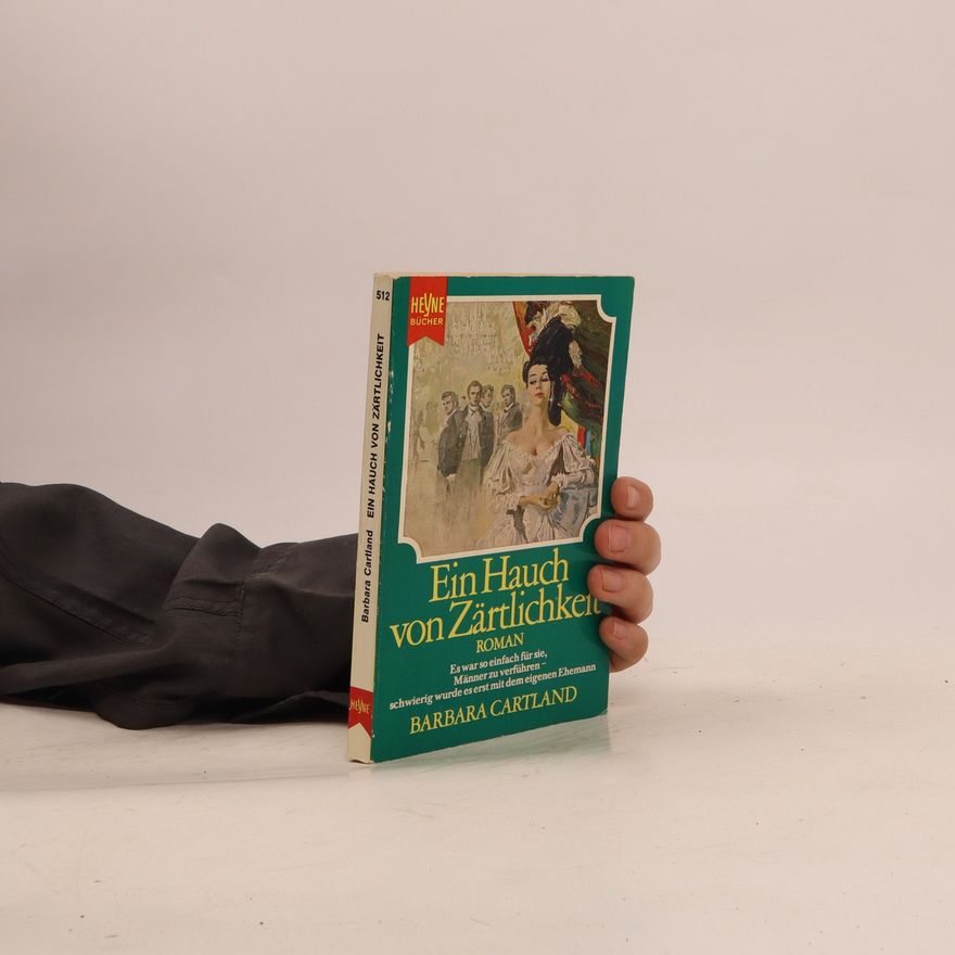 Barbara Cartland Ein Hauch von Zärtlichkeit