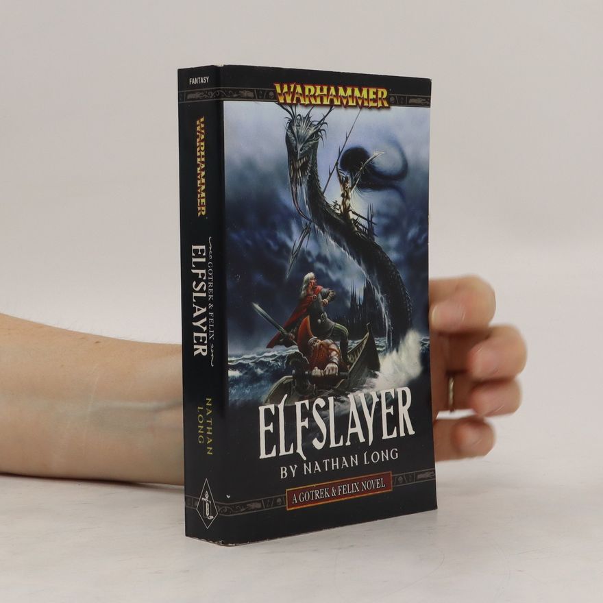 Nathan Long Elfslayer