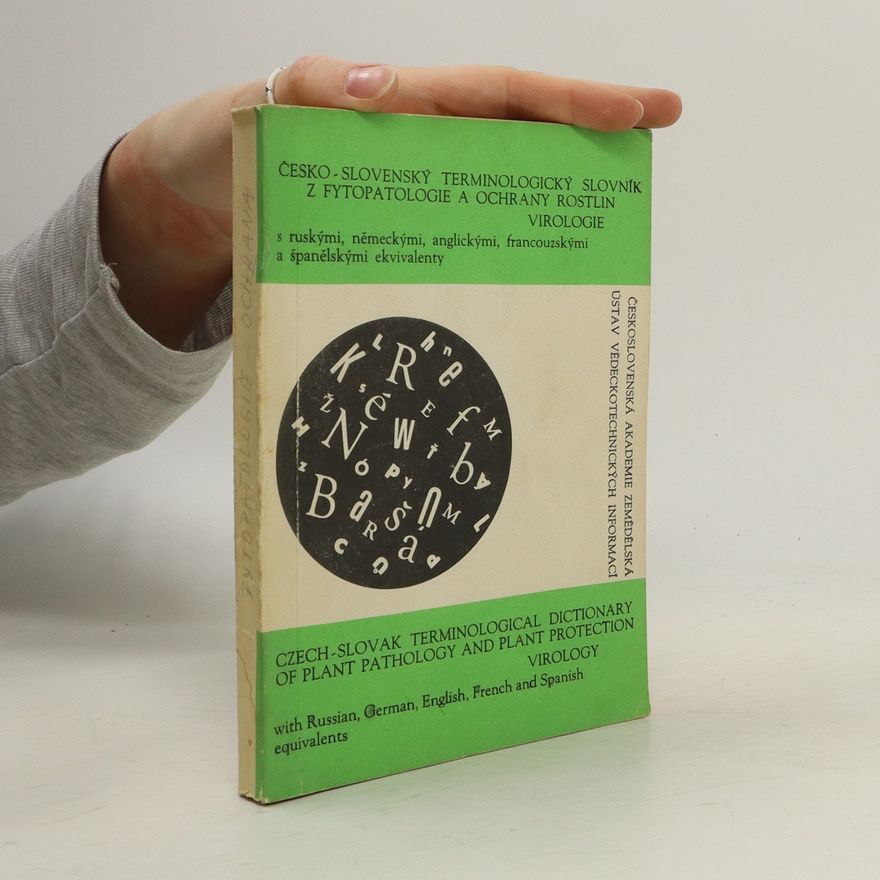 Autorenkollektiv Česko-slovenský terminologický slovník z fytopatologie a ochrany rostlin virologie