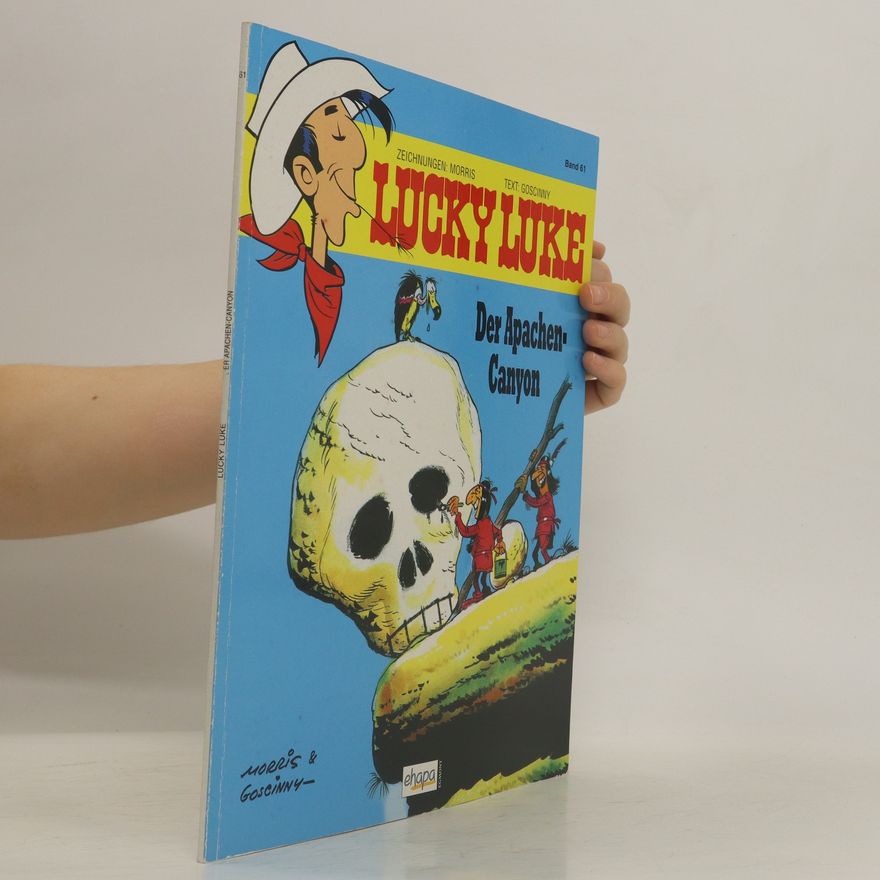 René Goscinny Lucky Luke. Der Apachen-Canyon