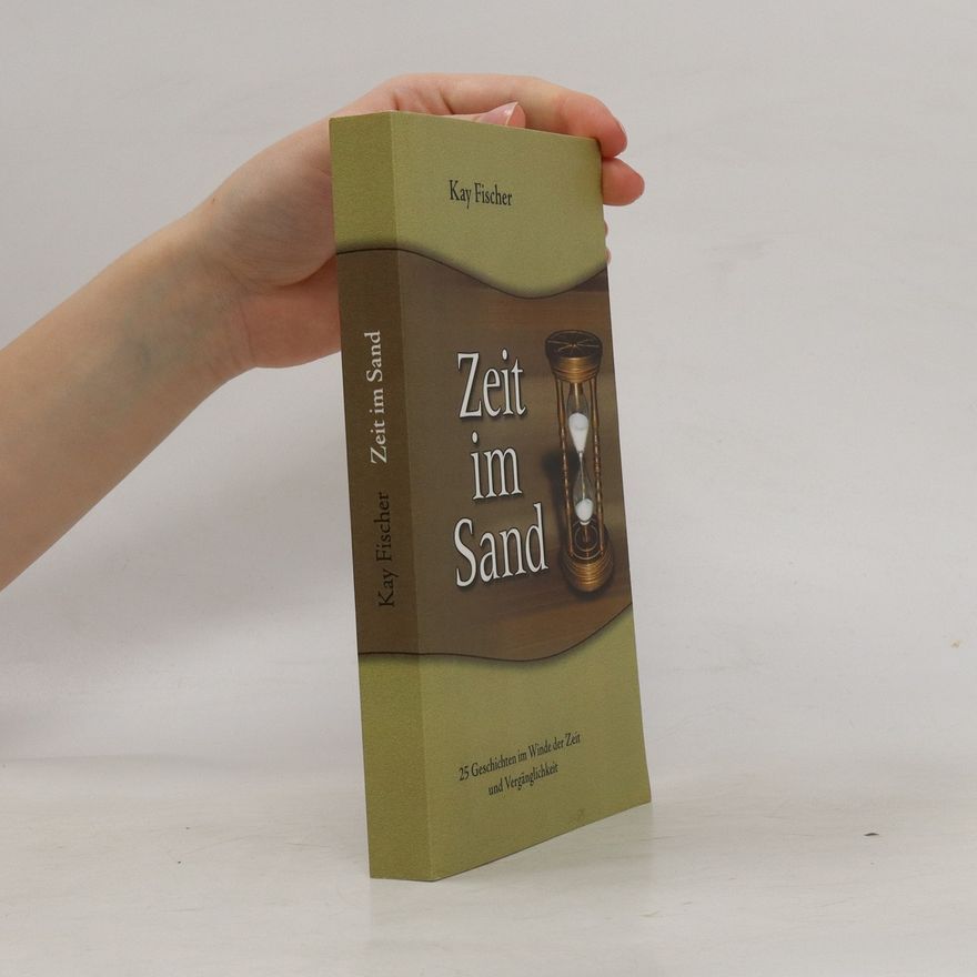 Kay Fischer Zeit im Sand