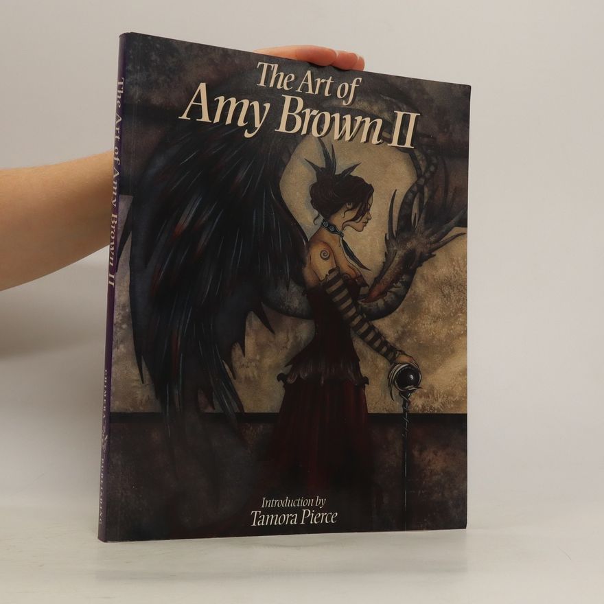 Tamora Pierce The Art of Amy Brown II