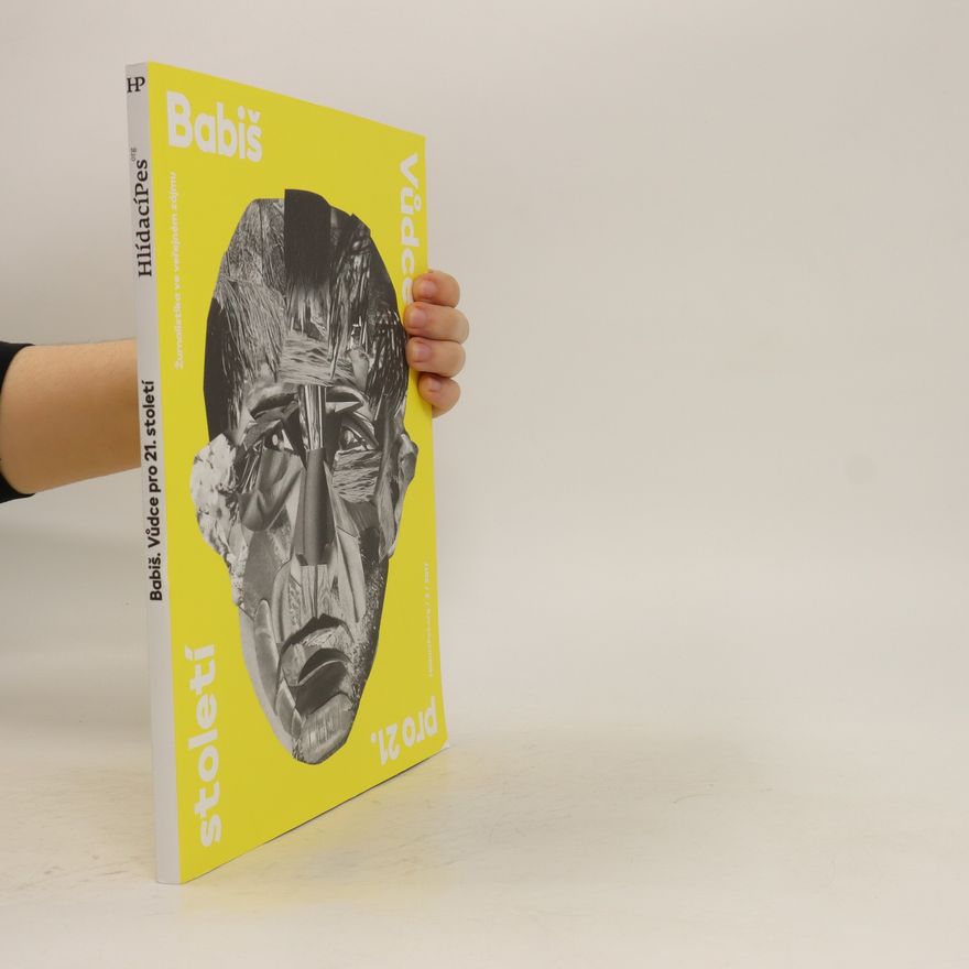 Kolektiv autorů Babiš: Vůdce pro 21. století