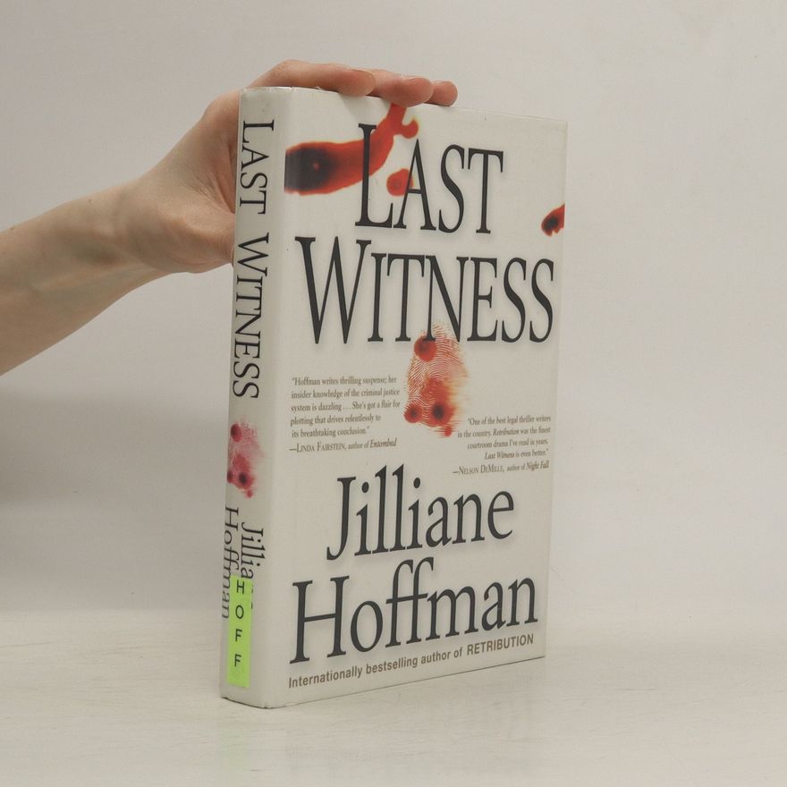 Jilliane P. Hoffman Last Witness