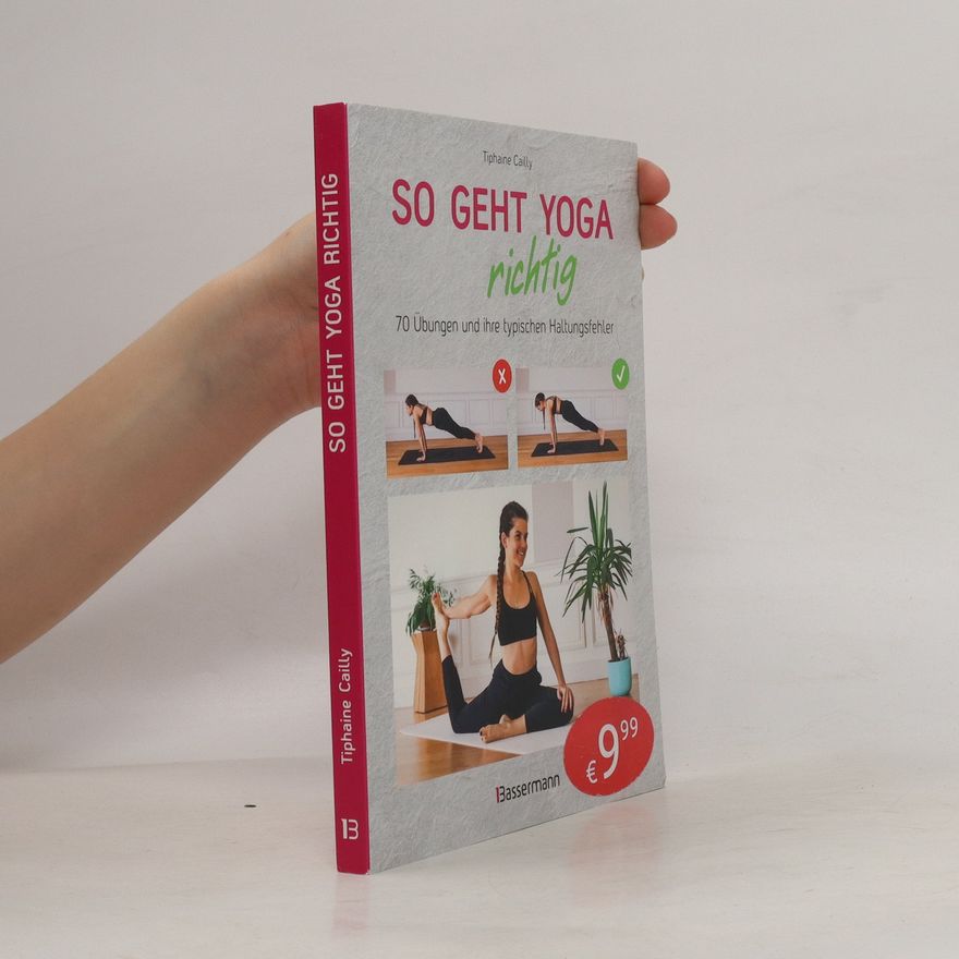 Tiphaine Cailly So geht Yoga richtig
