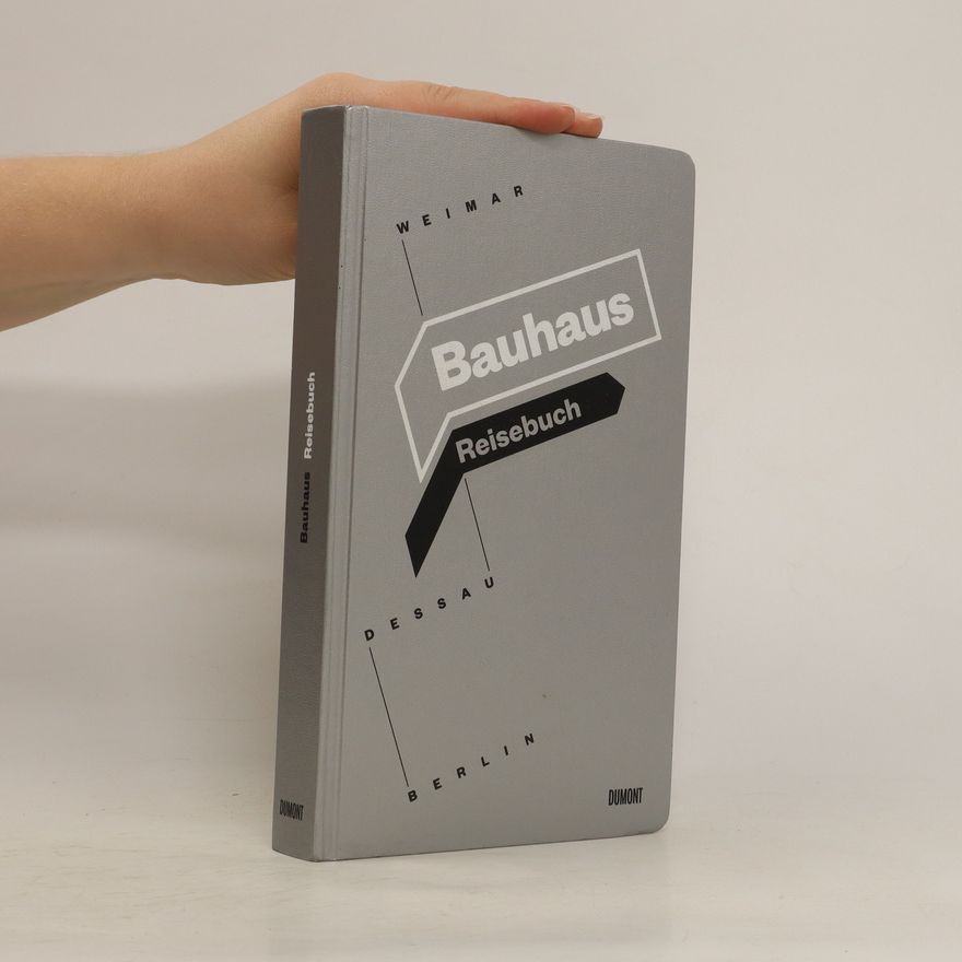 Norbert Eisold Bauhaus - Reisebuch