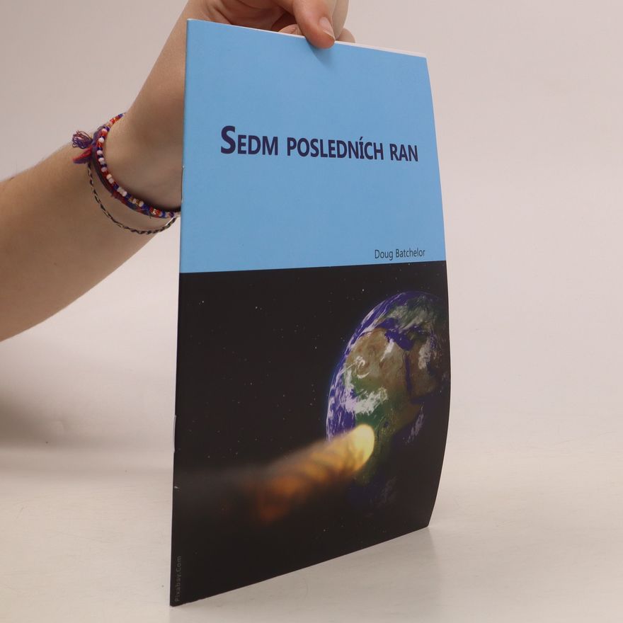 Dough Batchelor Sedm posledních ran