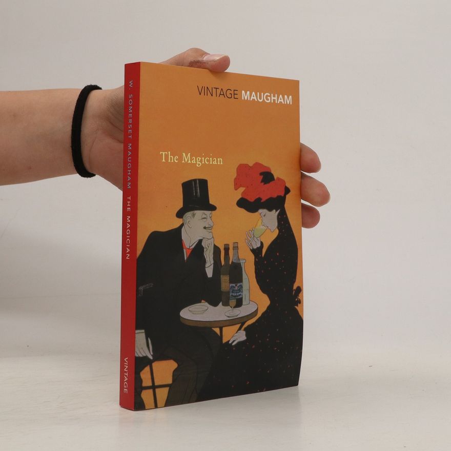 William Somerset Maugham The Magician