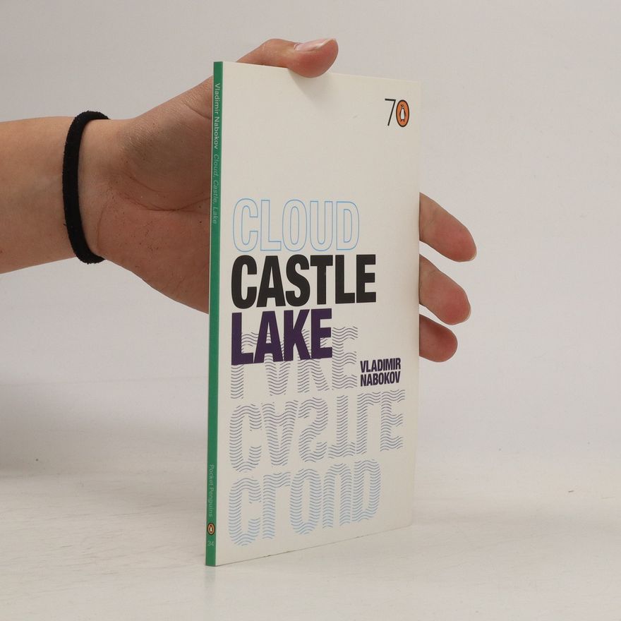 Vladimir Vladimirovič Nabokov Cloud, Castle, Lake