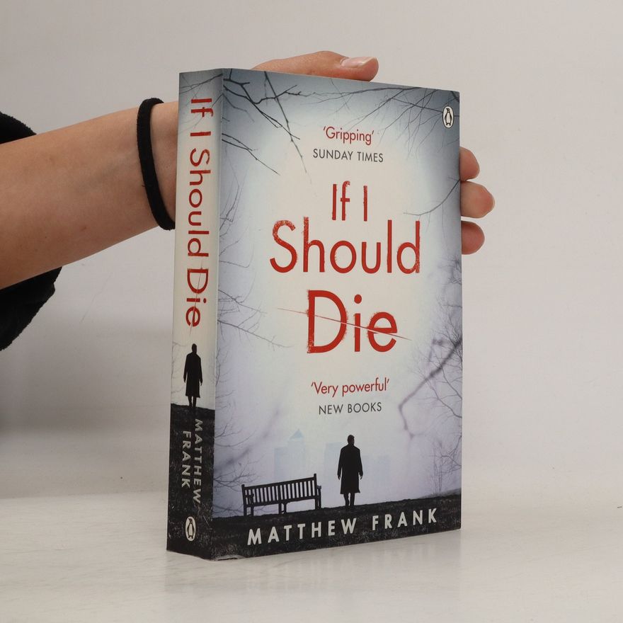 Matthew Frank If I Should Die