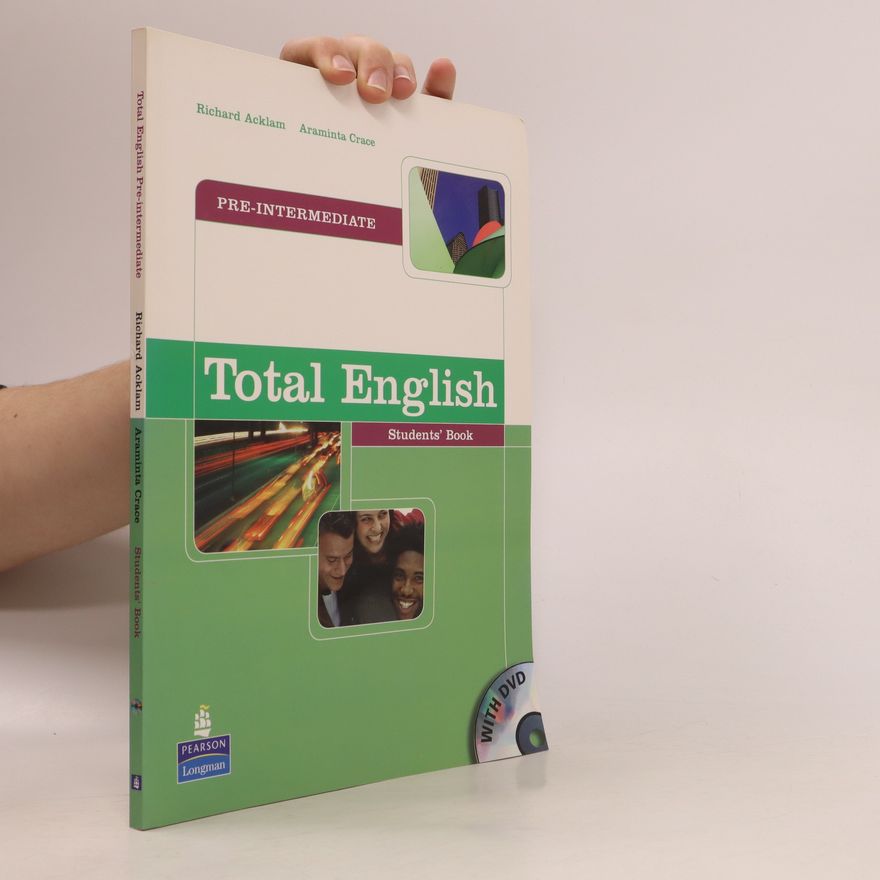 Araminta Crace Total English pre-intermediate ; student´s book