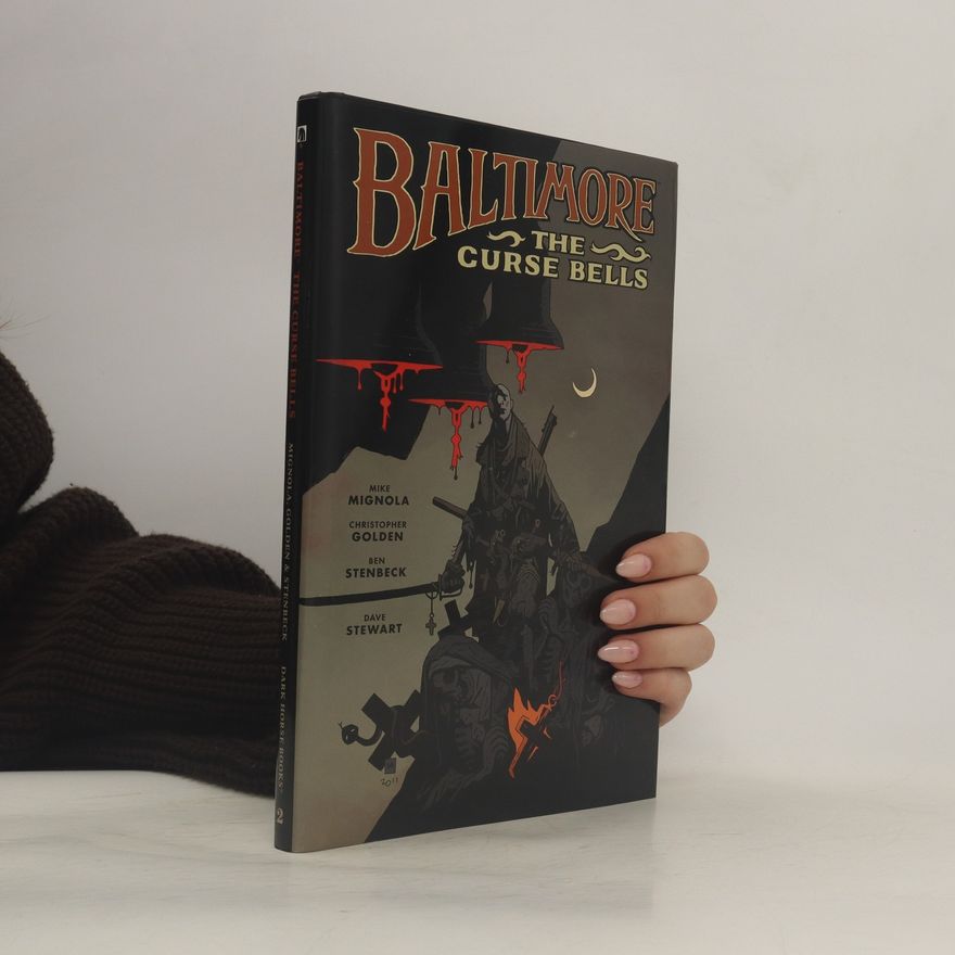Mike Mignola Baltimore 2. The Curse Bells