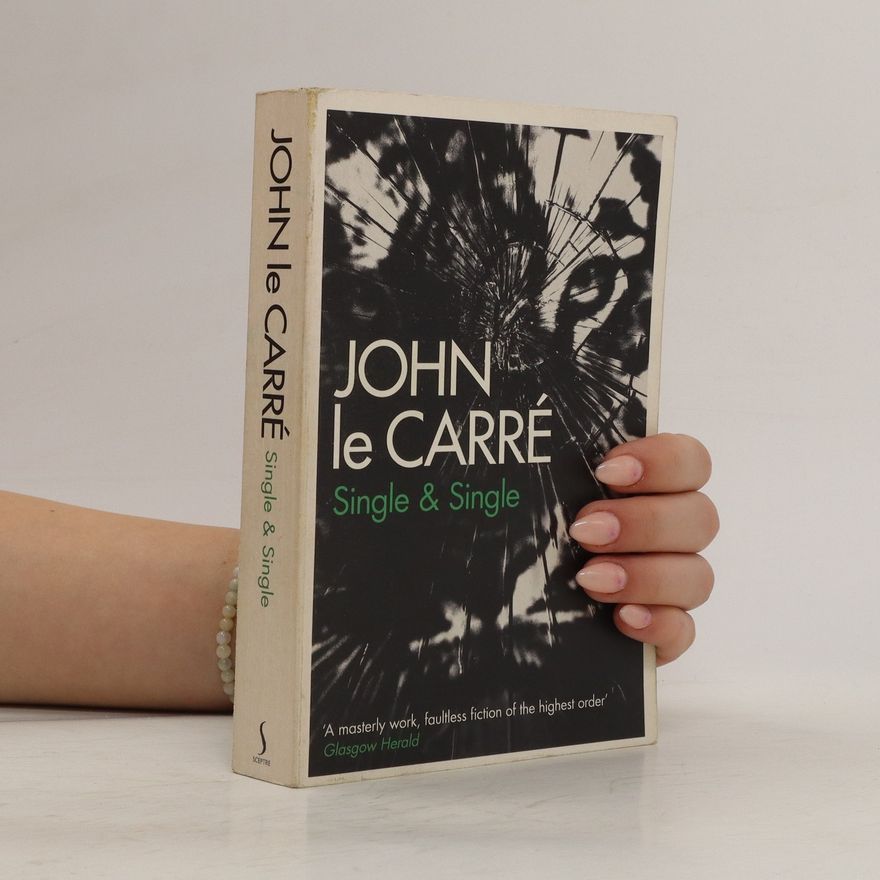 John le Carré Single and Single