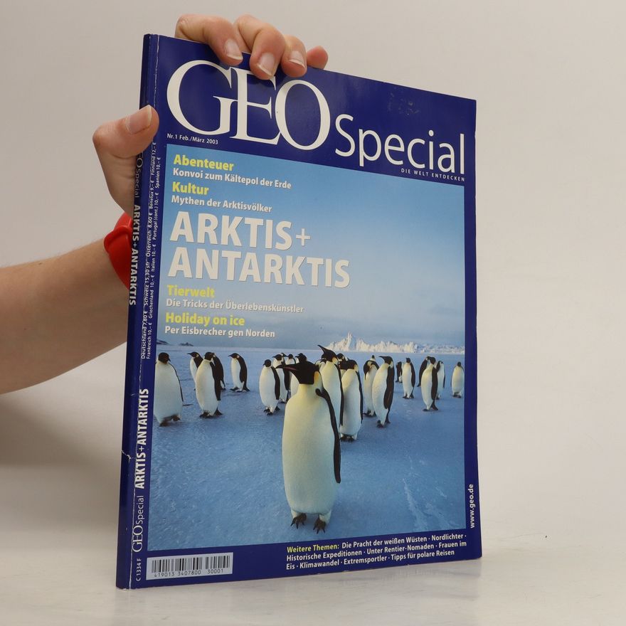 Autorenkollektiv Geo Special. Arktis + Antarktis
