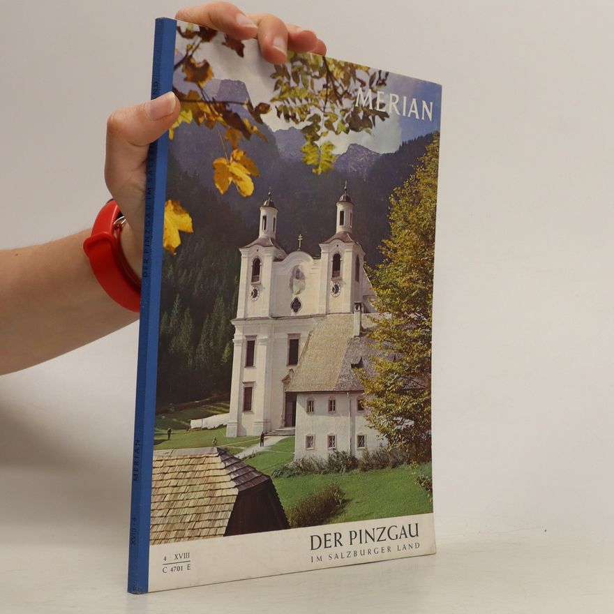 Autorenkollektiv Merian. Der Pinzgau im Salzburger Land