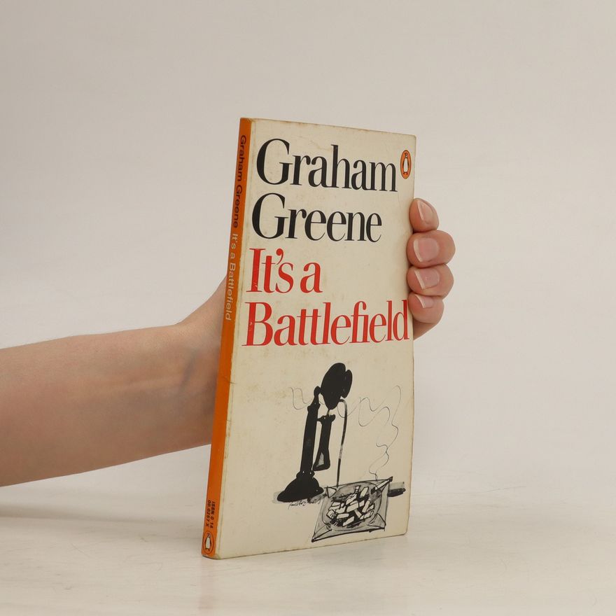 Graham Greene It's a Battlefield