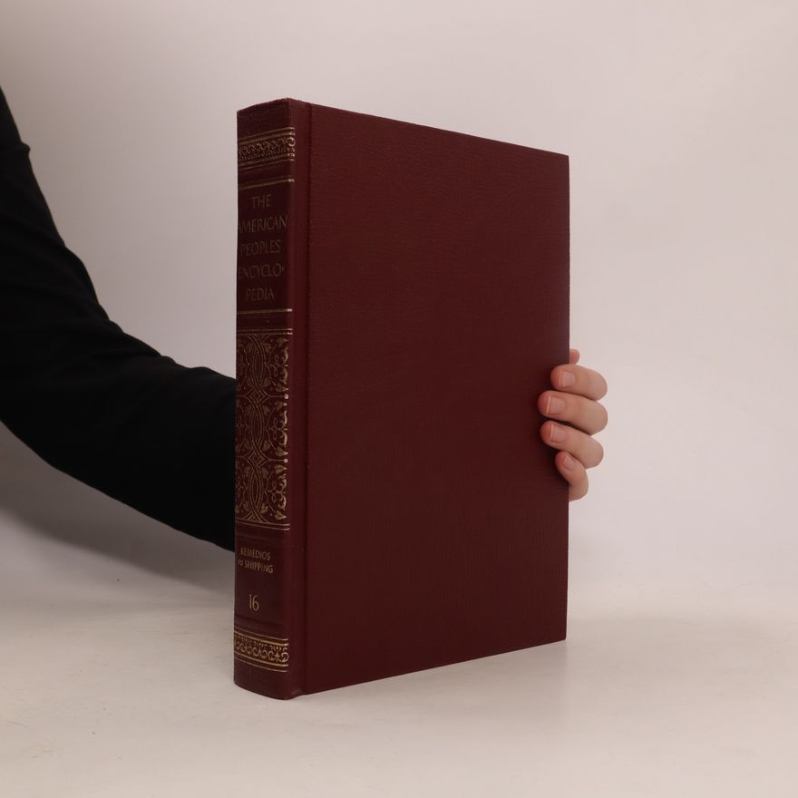Autorenkollektiv The American Peoples Encyklopedia 18. Remedios to Shipping