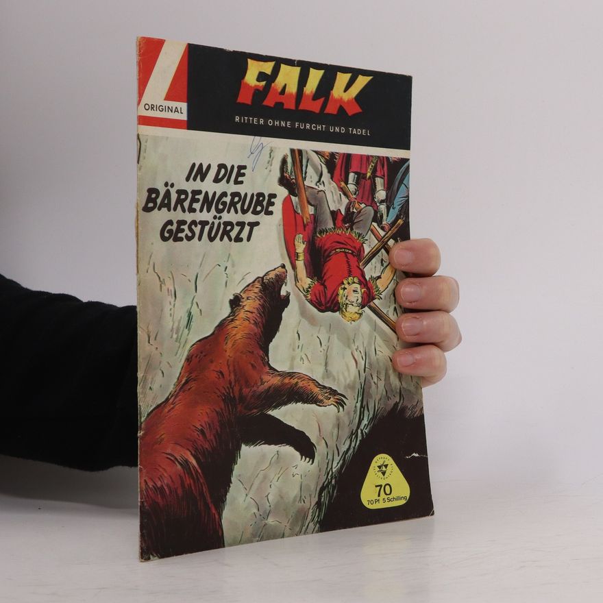 Autorenkollektiv Falk - In die Bärengrube Gestürzt