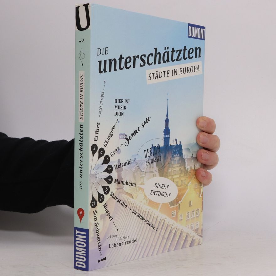 Matthias Pasler Die unterschätzten Städte in Europa