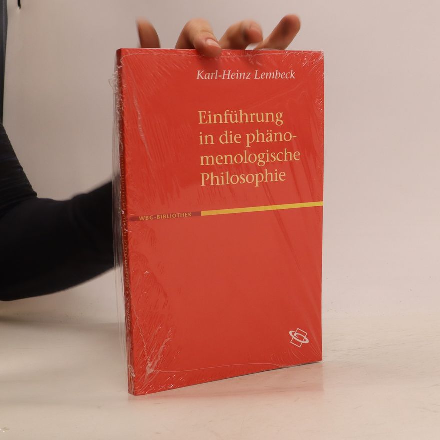 Karl-Heinz Lembeck Einführung in die phänomenologische Philosophie