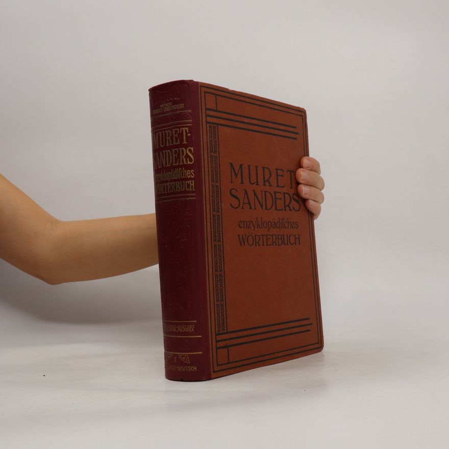 Autorenkollektiv Muret Sanders enzyklopädifches Wörterbuch I.