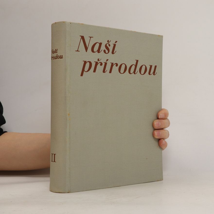 Josef Zeman Naší přírodou II