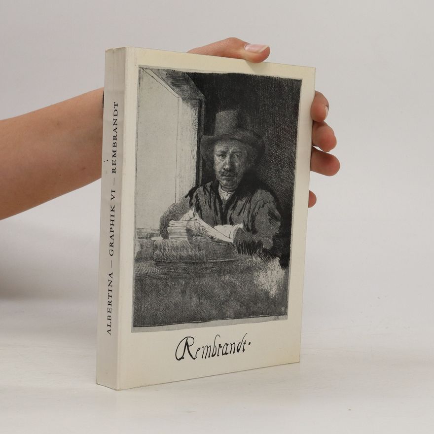 Various authors Die Kunst der Graphik VI. Rembrandt