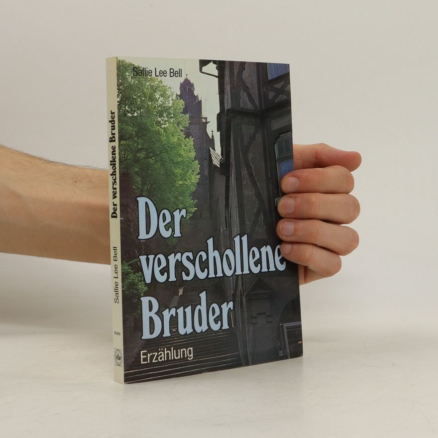 Sallie Lee Bell Der verschollene Bruder