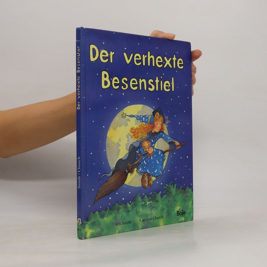 Iris Smith Der verhexte Besenstiel