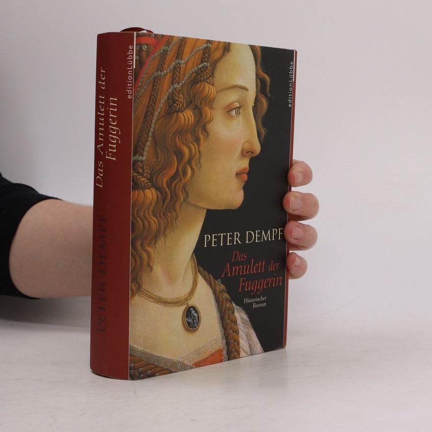 Peter Dempf Das Amulett der Fuggerin