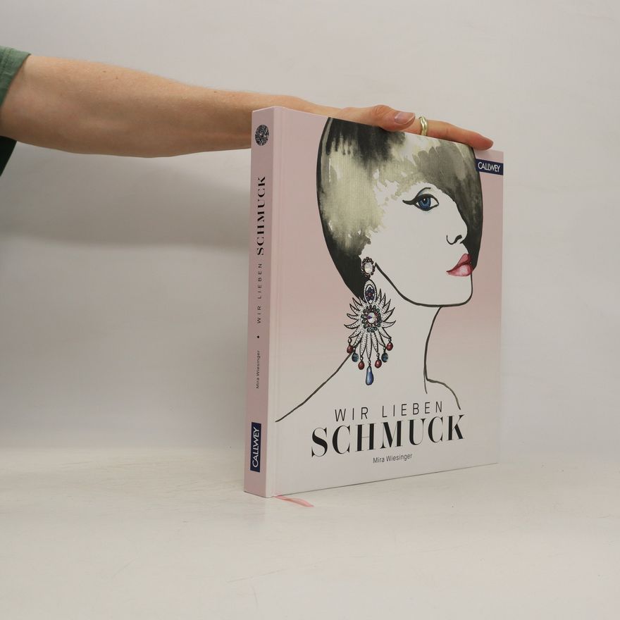 Mira Wiesinger Wir lieben Schmuck