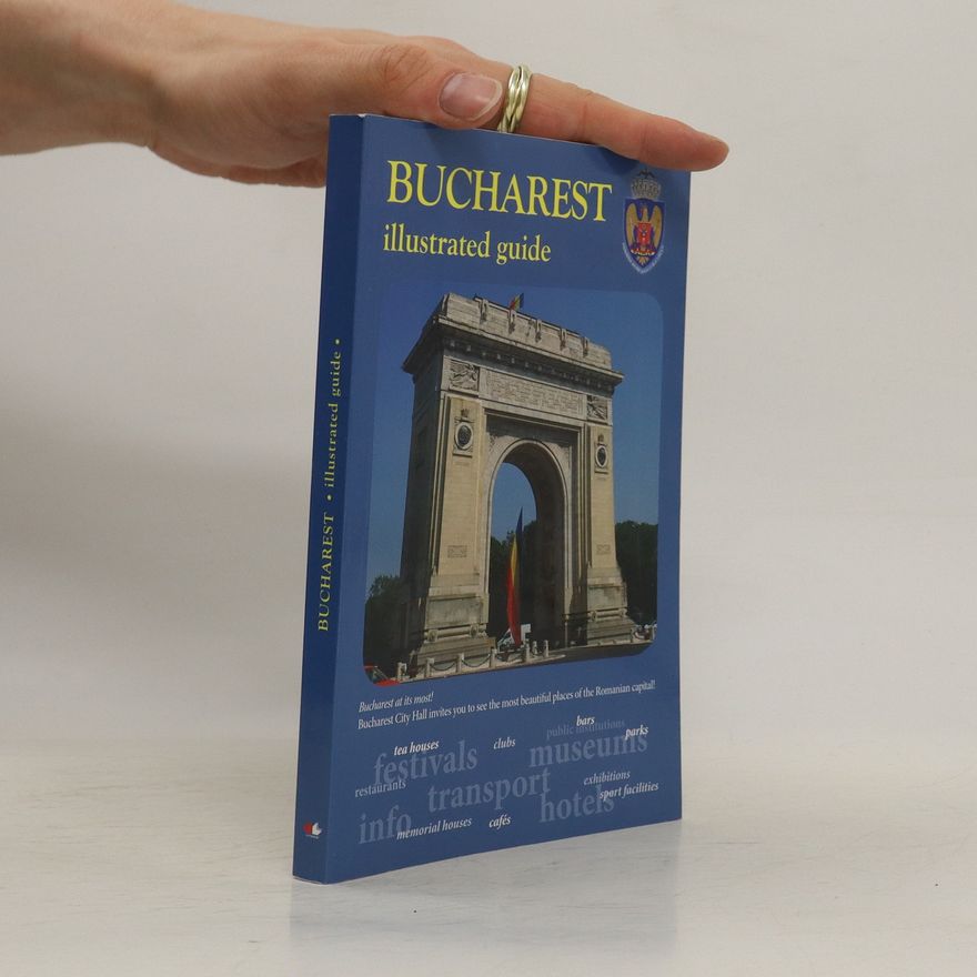 Autorenkollektiv Bucharest. Illustrated Guide