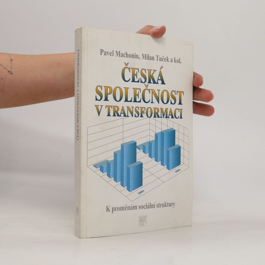 Pavel Machonin Česká společnost v transformaci