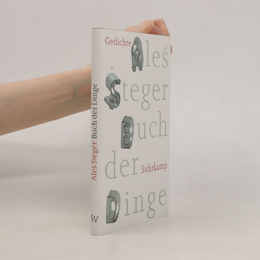 Aleš Šteger Buch der Dinge