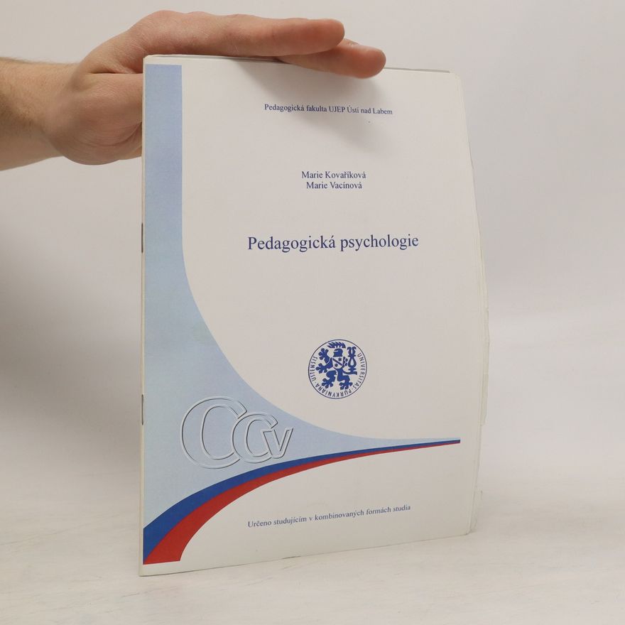 Marie Vacínová Pedagogická psychologie