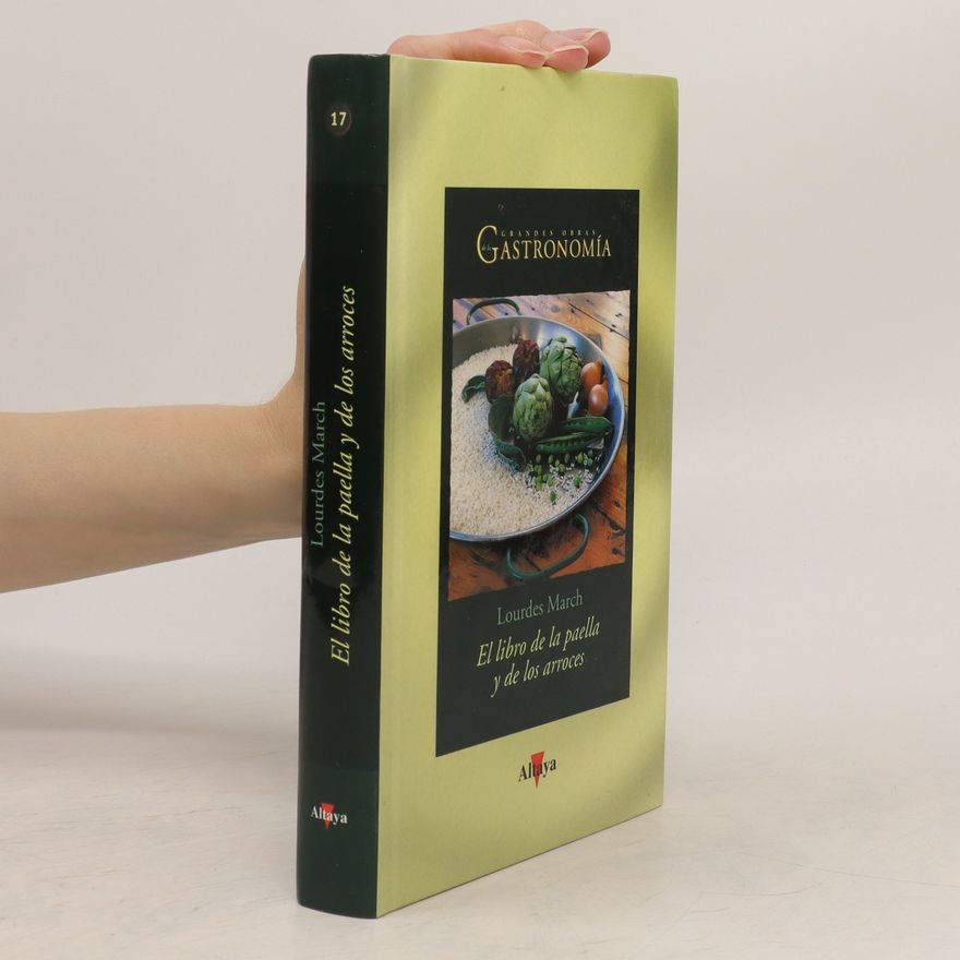 Lourdes March El Libro de la paella y de los arroces