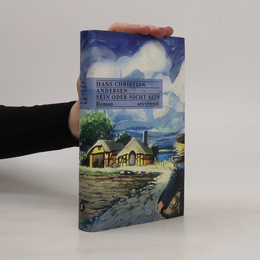 Hans Christian Andersen Sein oder nicht sein