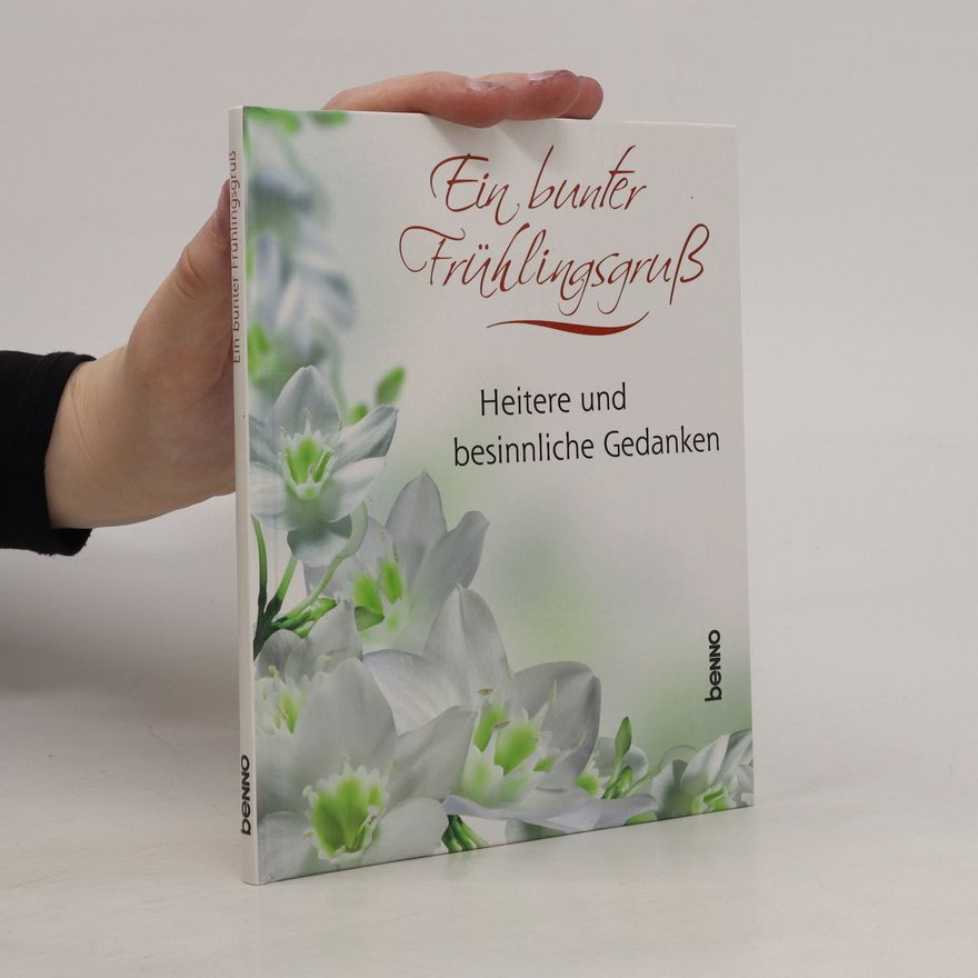 Volker Bauch Ein bunter Frühlingsgruß